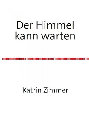 cover image of Der Himmel kann warten